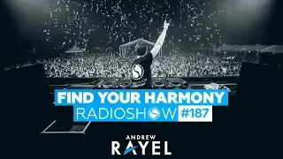 Andrew Rayel - Find Your Harmony Radioshow #187