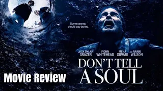 Don't Tell A Soul - Movie Review