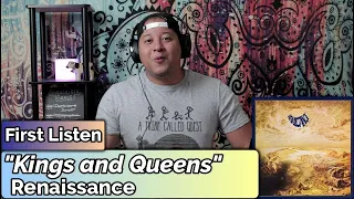 Renaissance– Kings And Queens (First Listen)