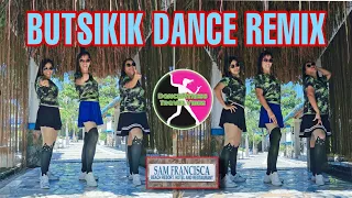 BUTSIKIK DANCE REMIX I DANCE FITNESS I BUDOTS #ButsikikDanceRemix #YoyoyVillame #DanceFitness