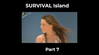 SURVIVAL Island married couple get stuck on deserted island with another man part 7