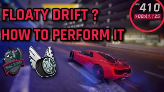 What Is Floaty Drift & How To Perform It • Asphalt 9 Legends • RpM_ZaYn