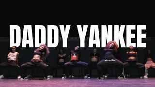 Daddy Yankee | Prophecy | Chapkis Dance UC show 2022
