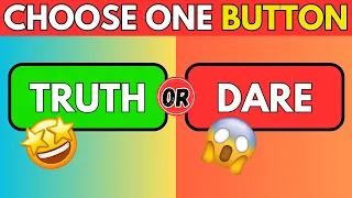 Choose One Button Challenge 😇😈 Truth or Dare Edition 💣