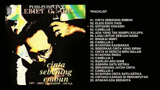 Ebiet G. Ade - Album Puisi Puisi Cinta Ebiet G. Ade | Audio HQ