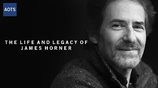 The Life and Legacy of James Horner