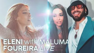 Eleni Foureira LIVE at Maluma World Tour 2022