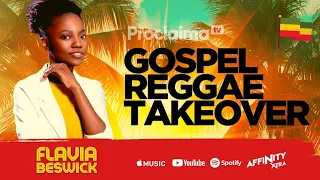 Gospel Reggae Takeover ft Flavia Beswick - DJ Proclaima 5th February 2021