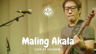The Itchyworms - Maling Akala (Live at Solenad)