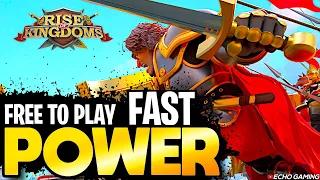 Rise of Kingdoms - Gain Power FAST as Free to Play