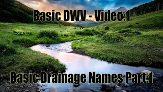 Basic DWV - Video:1 Basic Drainage Names (Part:1)