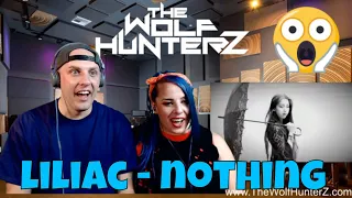 Liliac - Nothing (Official Music Video) | THE WOLF HUNTERZ Reactions