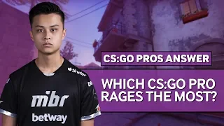 CS:GO Pros Answer: Which CS:GO Pro Rages The Most?