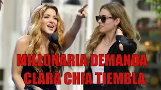 MILLONARIA DEMANDA de Shakira a Clara Chía “La pobre no sabe bien con quién se ha metido”