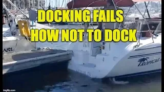 Docking Fails How Not To Dock And Why