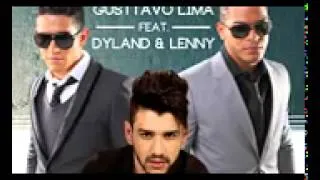 Gusttavo Lima Feat Dyland & Lenny