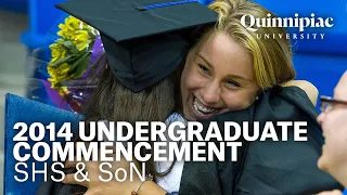 2014 Quinnipiac University Undergraduate Commencement - Health Sciences and Nursing