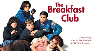 Fire In The Twilight - Wang Chung - The Breakfast Club