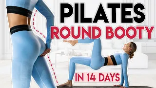 PILATES FOR A ROUND BOOTY in 14 DAYS 🍑 Lift & Tone | 10 min Workout