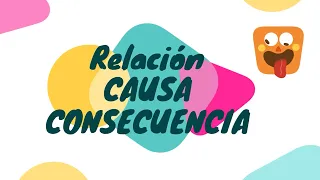 Relación Causa-Consecuencia en cuentos.