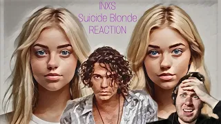 Brilliant! - INXS – Suicide Blonde – Live - REACTION