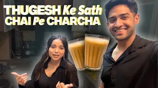 Ek Chai Ki Pyali Thugesh Ke Sath! | @ManishaRaniComedy