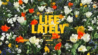 Life Lately - Chapter Two