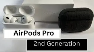 Apple AirPods Pro 2nd Generation.  UNBOXING, SETUP and REVIEW.