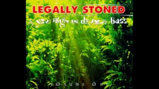 Legally Stoned - A New High In Drum & Bass Volume 1 (Mixed CD)