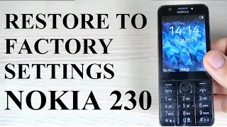 How to RESET/RESTORE Factory Settings on Nokia 230 with Keys Combination