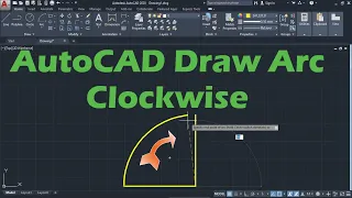 AutoCAD Draw Arc Clockwise