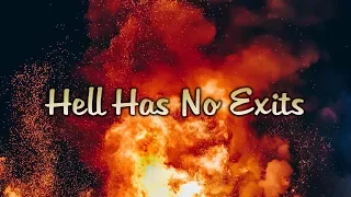 Hell Has No Exits by Leonard Ravenhill