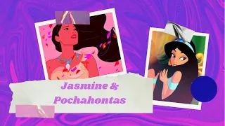 Disney Edit- Jasmine & Pocahontas