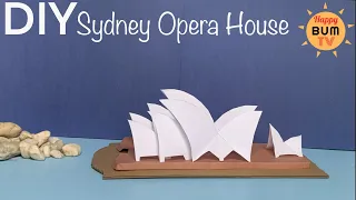 HOW TO MAKE A SIMPLE MODEL OF SYDNEY OPERA HOUSE OUT OF PAPER  I DIY PAPER CRAFT FOR SCHOOL PROJECT