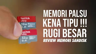 Kena Tipu !!! Memori Palsu Rugi Besar | Cara Membedakan Memory Sandisk Original vs Palsu