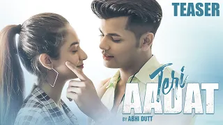 Teri Aadat | MK | Abhi Dutt | New Hindi Song 2021| Teaser |Siddharth Nigam |Anushka Sen |BLive Music