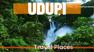 Udupi : Top Must Visit Destinations