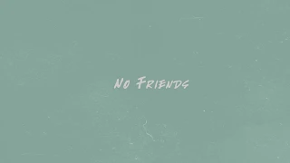 Lithe - No Friends (Audio)