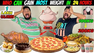 Who can GAIN the most WEIGHT in 24 Hours CHALLENGE??😱 1 LAKH CALORIES FOOD CHALLENGE🔥 (Ep-608)