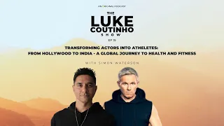 Ep.19 - Transforming Actors into Athletes:From Hollywood to India-Global Journey to Health & Fitness