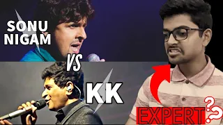 SONU NIGAM vs KK | EXPERT ANALYSIS by Youtubers | My thoughts ! Who is the best ?