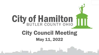 Hamilton City Council Meeting 5-11-22