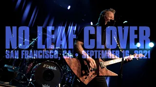 Metallica: No Leaf Clover (San Francisco, CA - September 16, 2021)