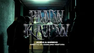 Alecc & Ggreco // PANW KATW (Official Video)