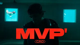 C.R.O - MVP' (Video Oficial)