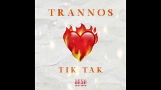 TRANNOS TIK TAK REMIX