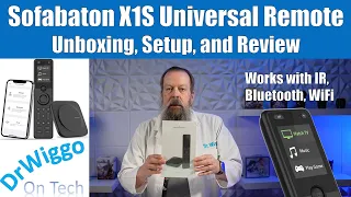 Sofabaton X1S Universal Remote Unboxing, Setup & Review