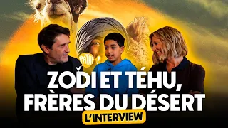L'INTERVIEW - L'équipe de ZODI ET TÉHU, FRÈRES DU DÉSERT