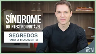 SÍNDROME DO INTESTINO IRRITAVEL: SEGREDOS PARA O TRATAMENTO | Dr. Ramon Nicotari