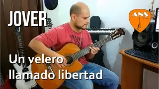 Jover - Un velero llamado libertad (guitarra cover)